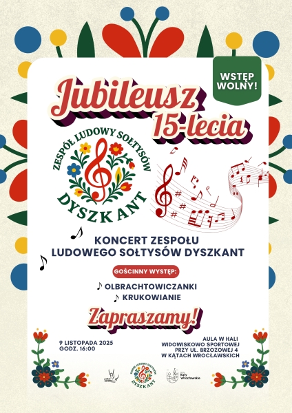 Jubileusz 15-lecia Zespołu Ludowego Sołtysów Dyszkant